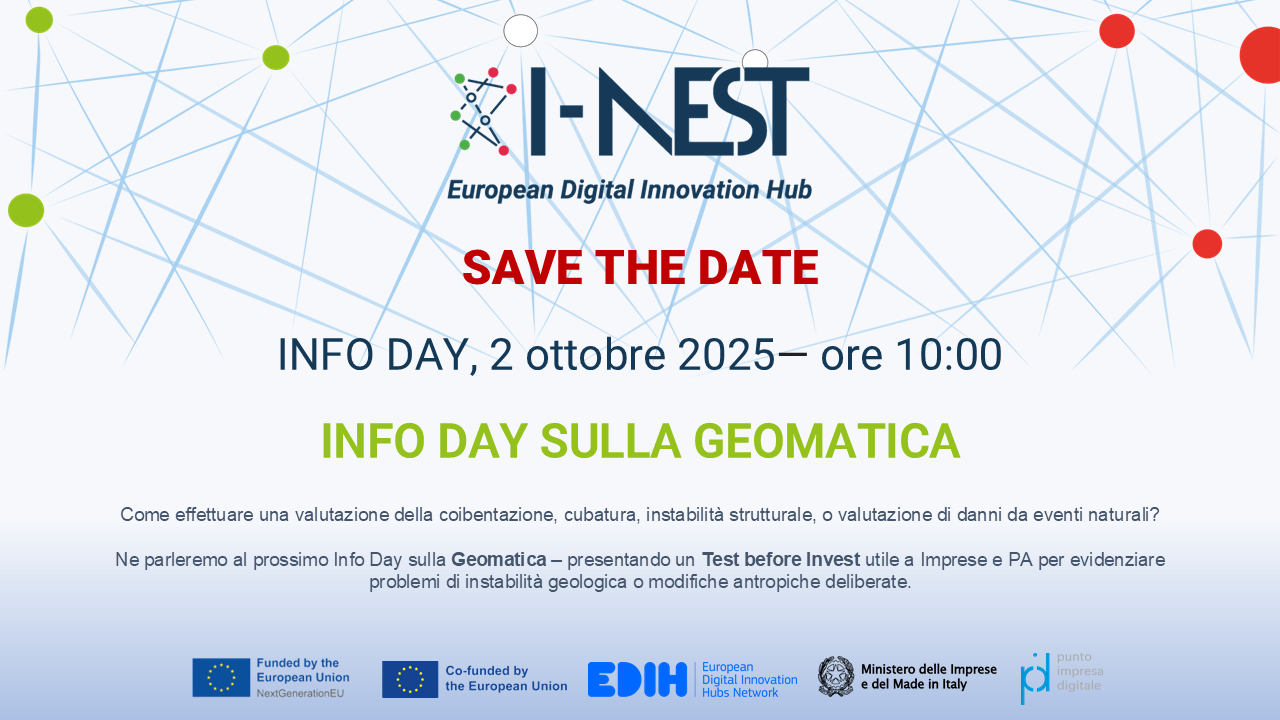 Info Day I-NEST: Geomatica e innovazione digitale per imprese e Pubblica Amministrazione